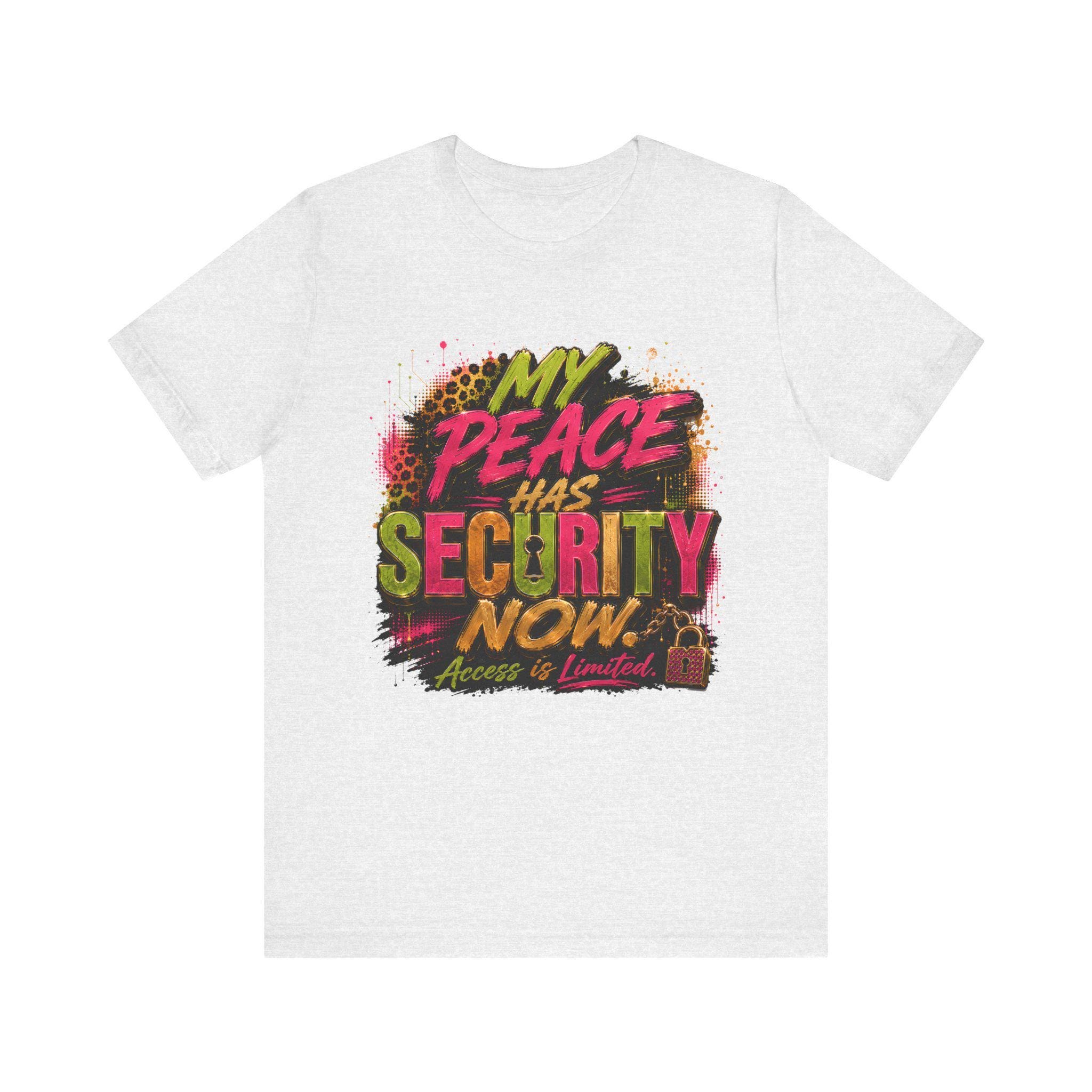 My Peace Has Security Now T-Shirt | Graphic Text Tee, Grunge Neon Design, view 3