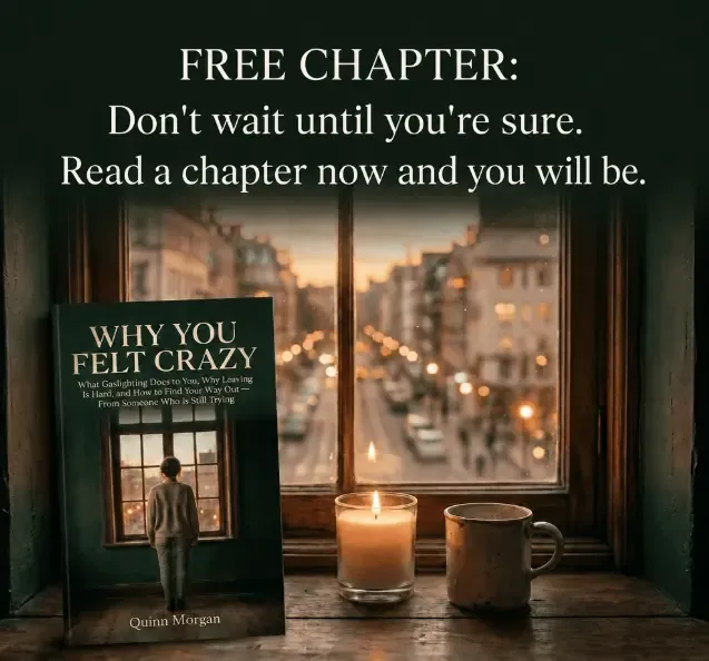 FREE CHAPTER: Why You Felt Crazy | Quinnmorganauthor