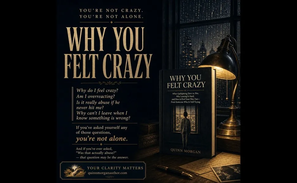 Why You Felt Crazy book campaign