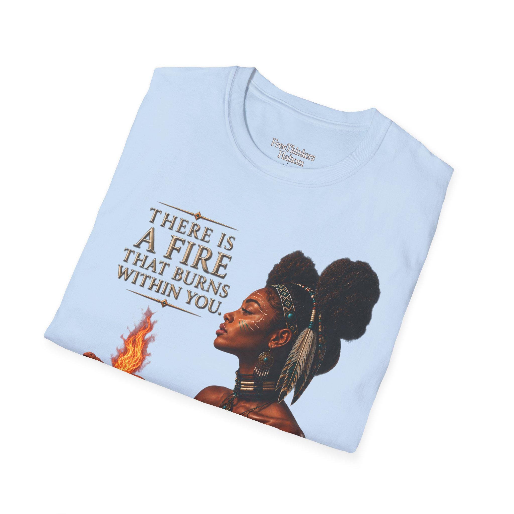 There Is A Fire That Burns Within You T-Shirt | Indigenous Woman Portrait, Inspirational Quote, view 15