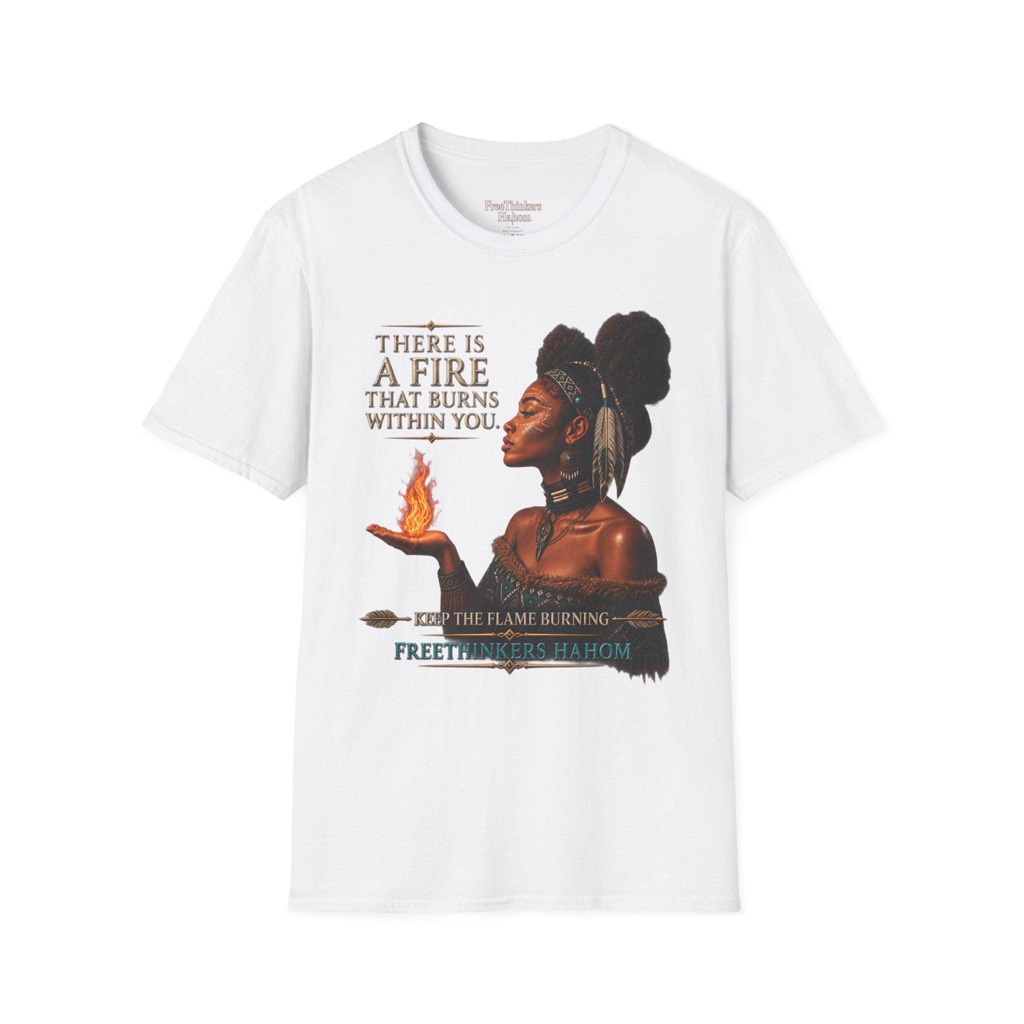 There Is A Fire That Burns Within You T-Shirt | Indigenous Woman Portrait, Inspirational Quote, view 3