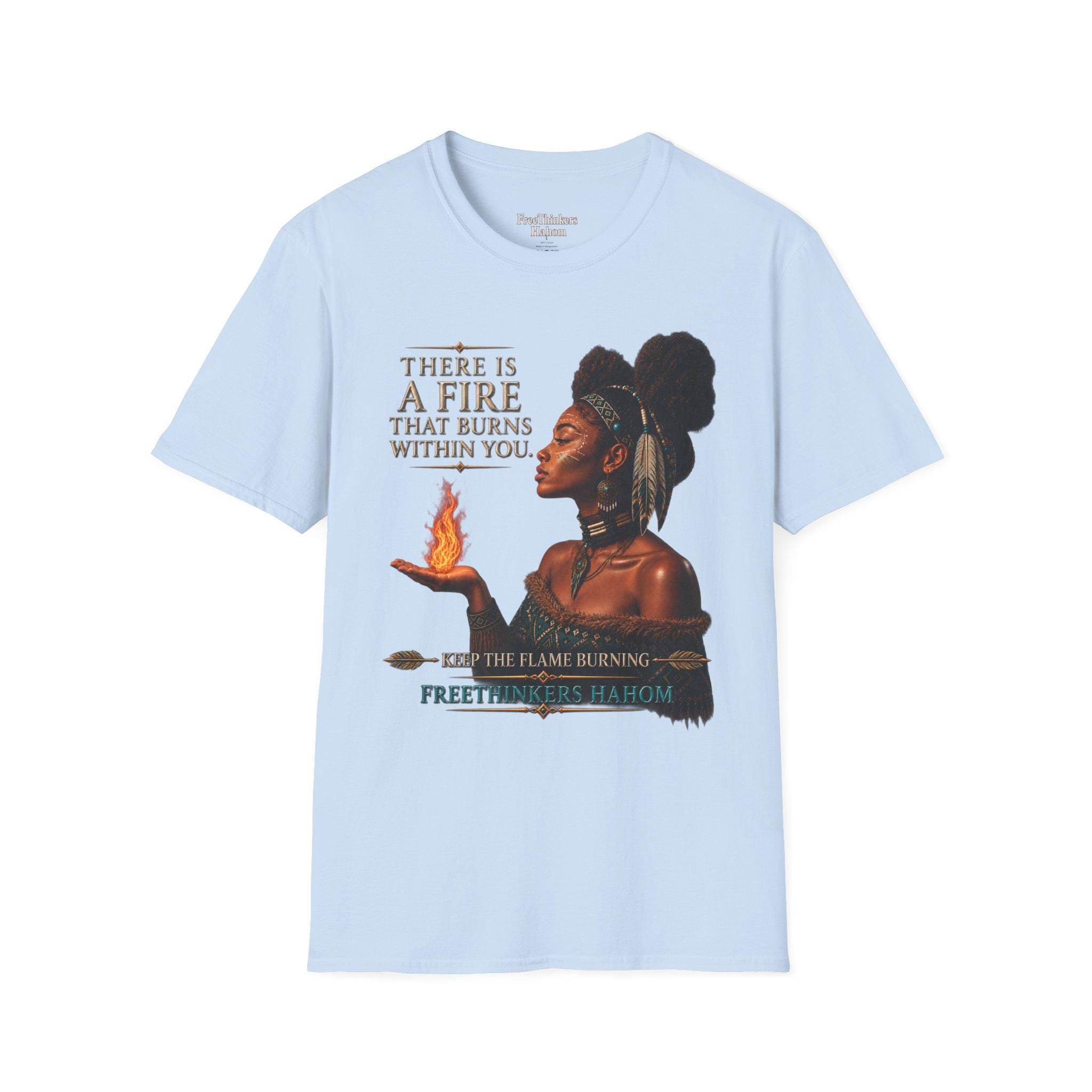There Is A Fire That Burns Within You T-Shirt | Indigenous Woman Portrait, Inspirational Quote, view 5
