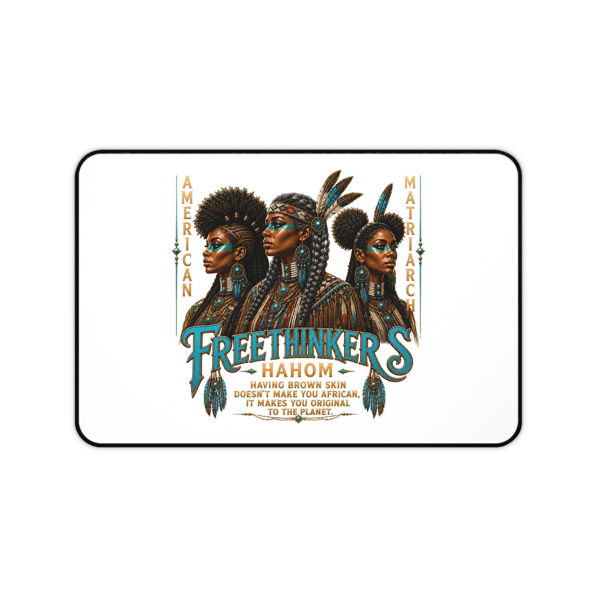Freethinkers American Women Desk Mat | Indigenous Artwork Mouse Pad