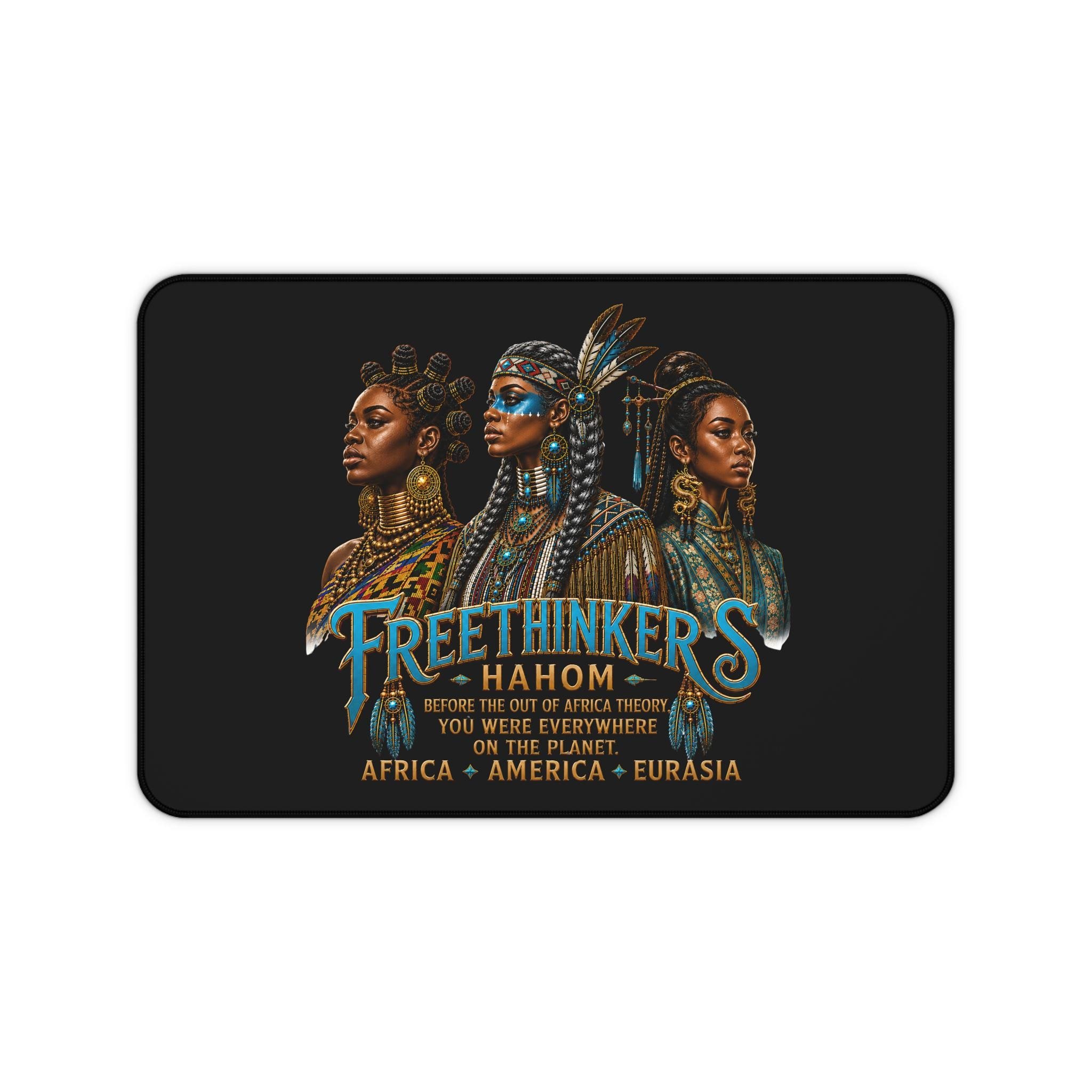 Freethinkers Hahom World Wide Matriachs Portrait Desk Mat Africa America Eurasia