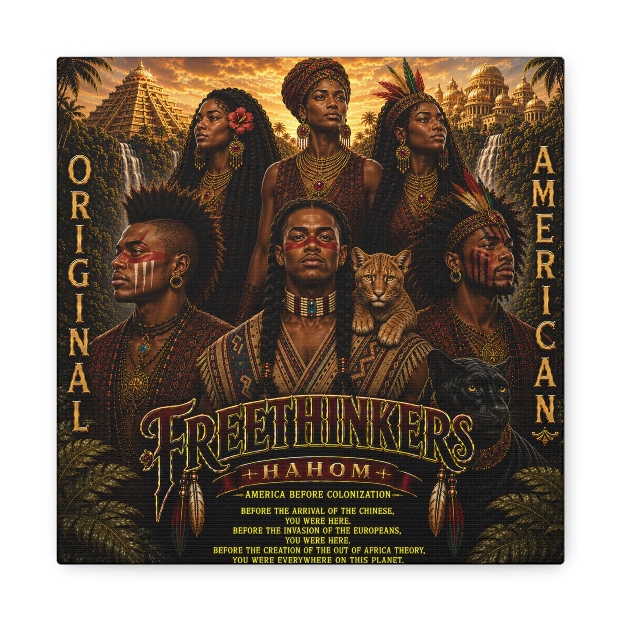 Freethinkers Hahom Original Indigenous Americans Matte Canva