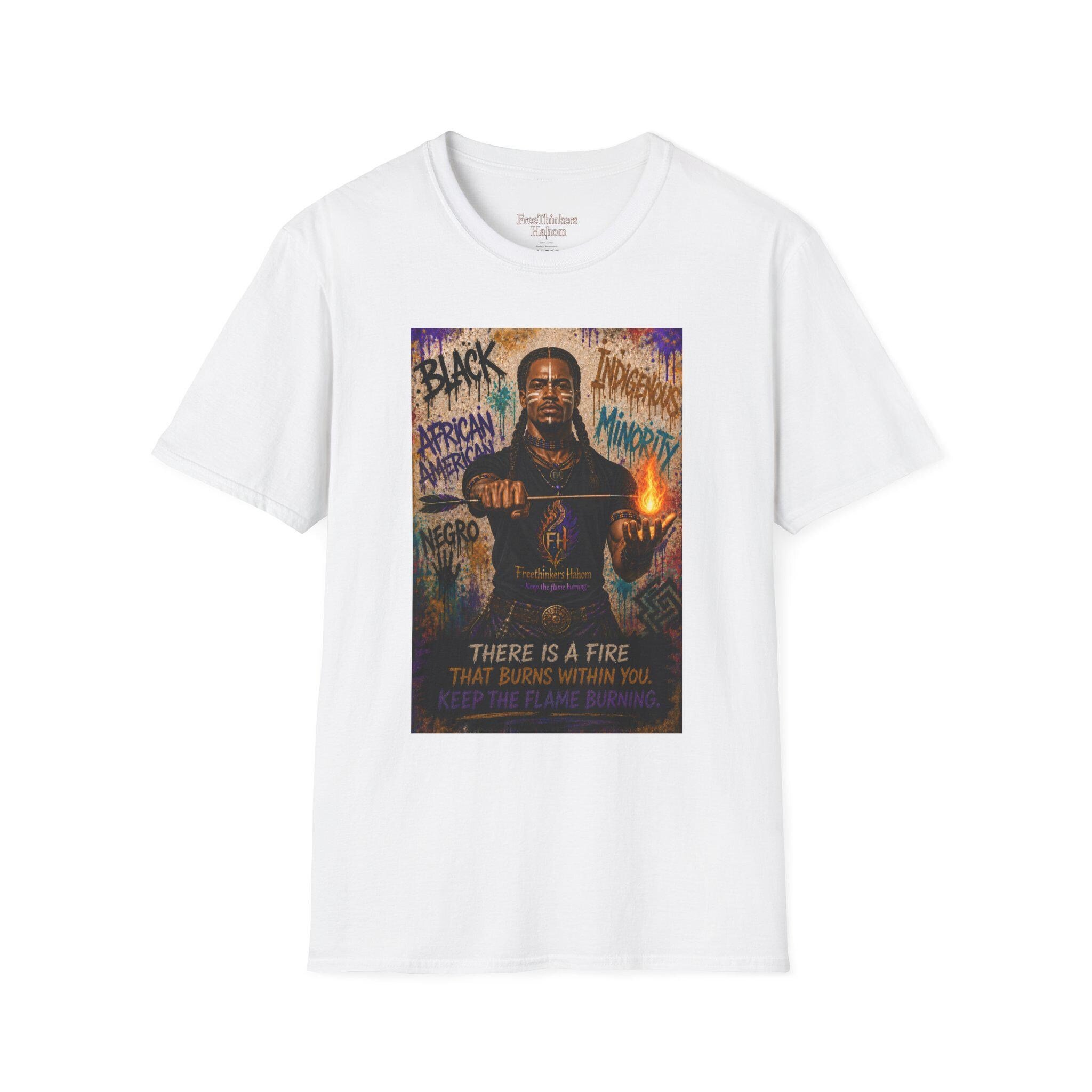 There Is a Fire Black Indigenous Minority Graphic T-Shirt American Empowerment