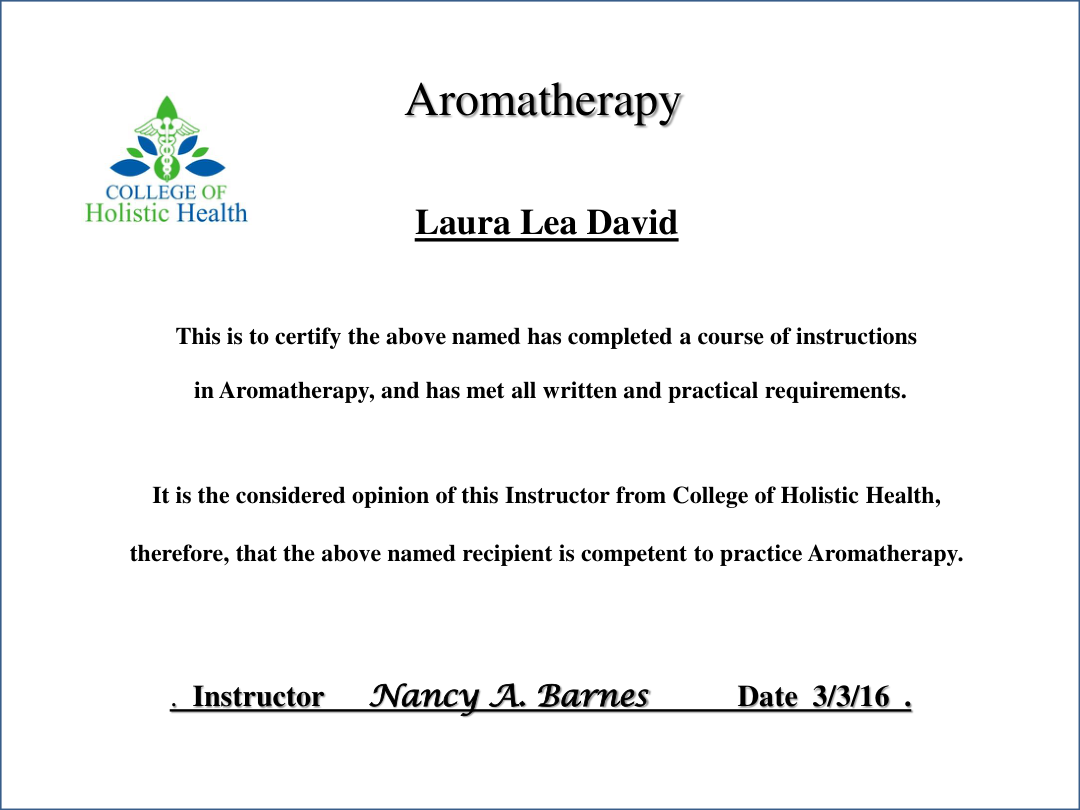 Aromatherapy certificate issued by College of Holistic Health
