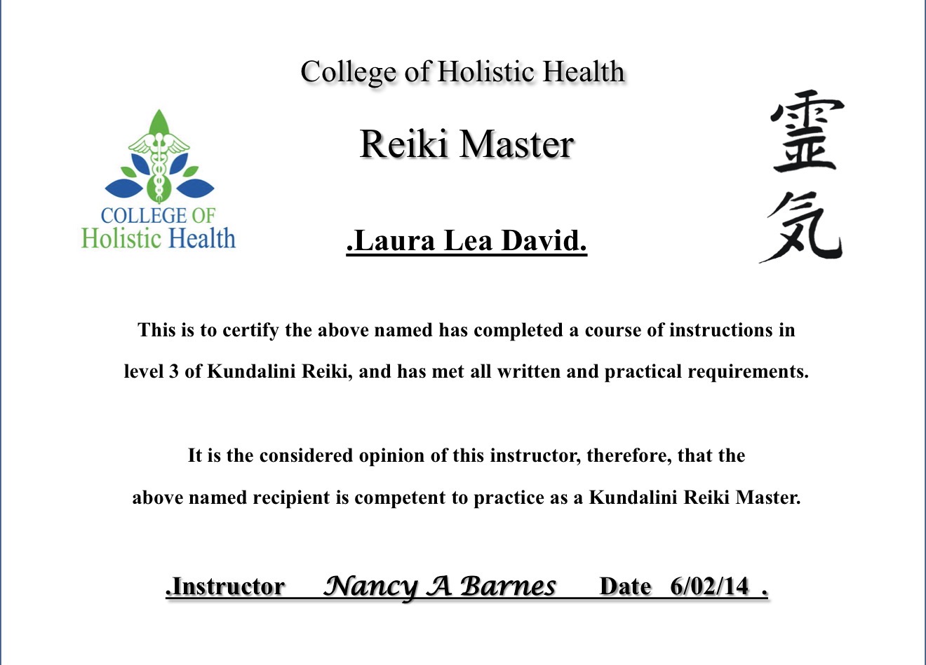 Reiki Master certificate issued by College of Holistic Health