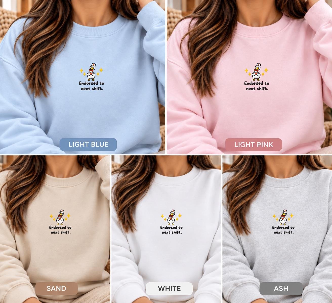 Funny Silly Goose Nurse, Endorsed to Next Shift Crewneck (RN Gift) detail 6