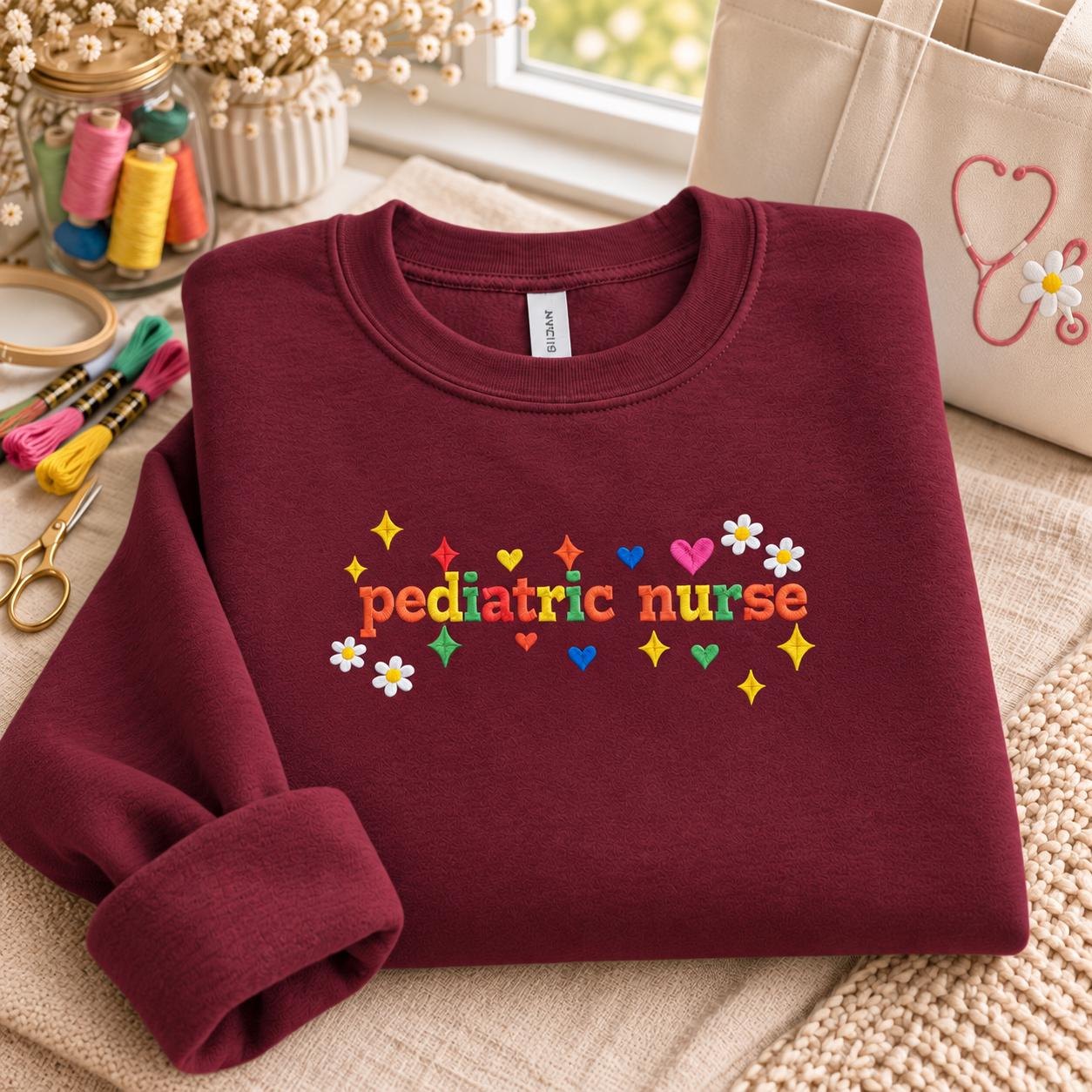 Pediatric nurse, nurse crewneck, gift for nurses