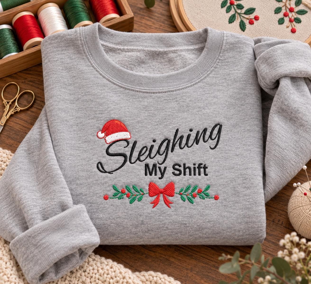 Sleighing My Shift crewneck