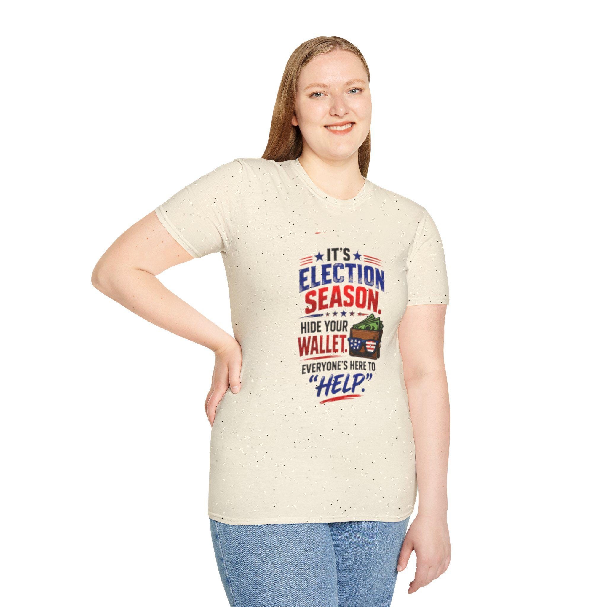 Election Season Hide Your Wallet T-Shirt