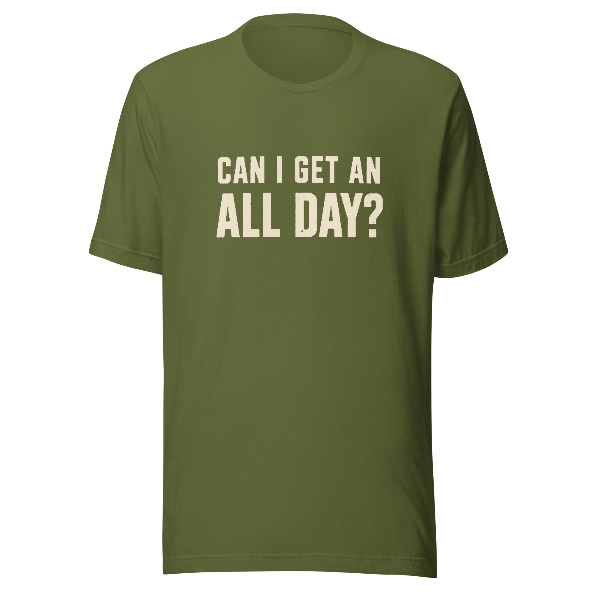 Can I Get An All Day?