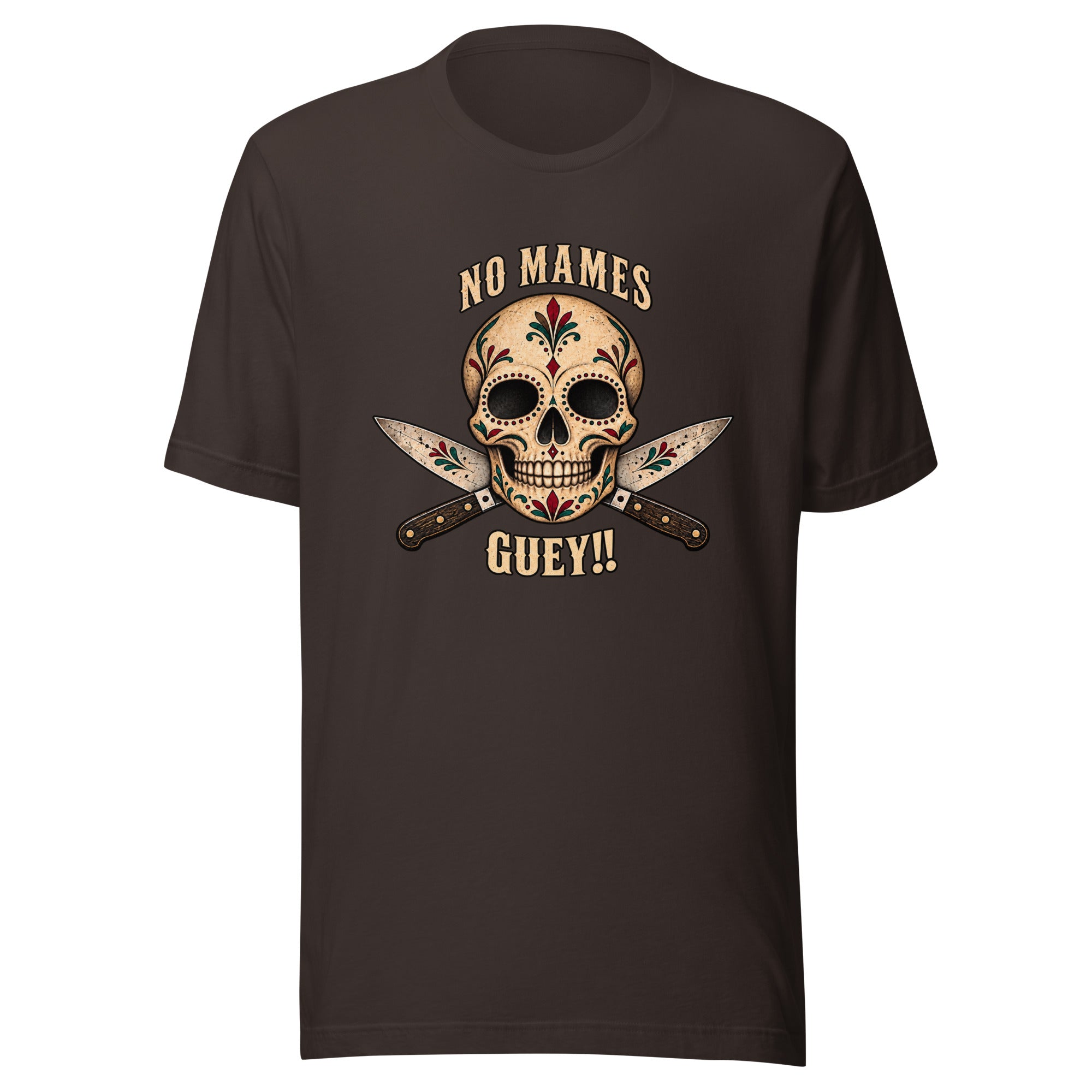 NO MAMES GUEY, alternate color