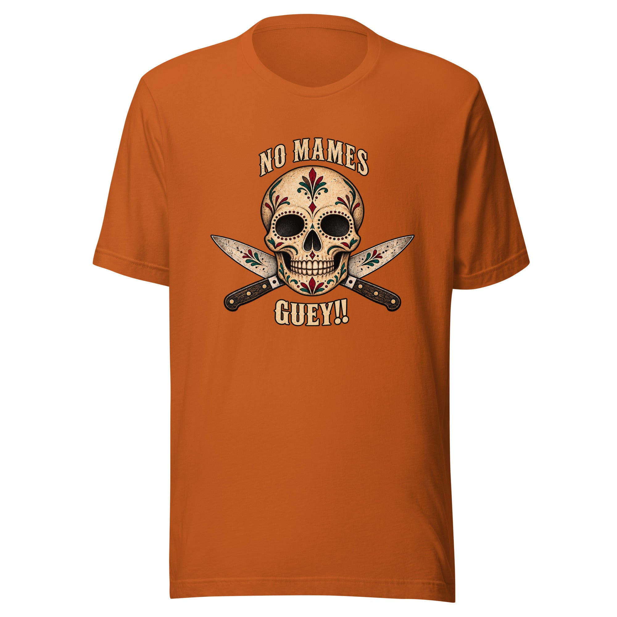 NO MAMES GUEY, alternate color