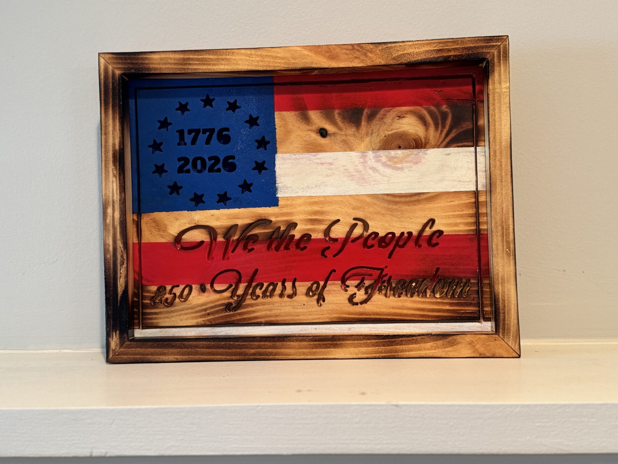 Handmade 250th Anniversary American Flag | CNC Carved Rustic Wooden Betsy Ross Flag | We the People Wall Decor | 1776-2026 Patriotic Gift | Framed Wood Flag