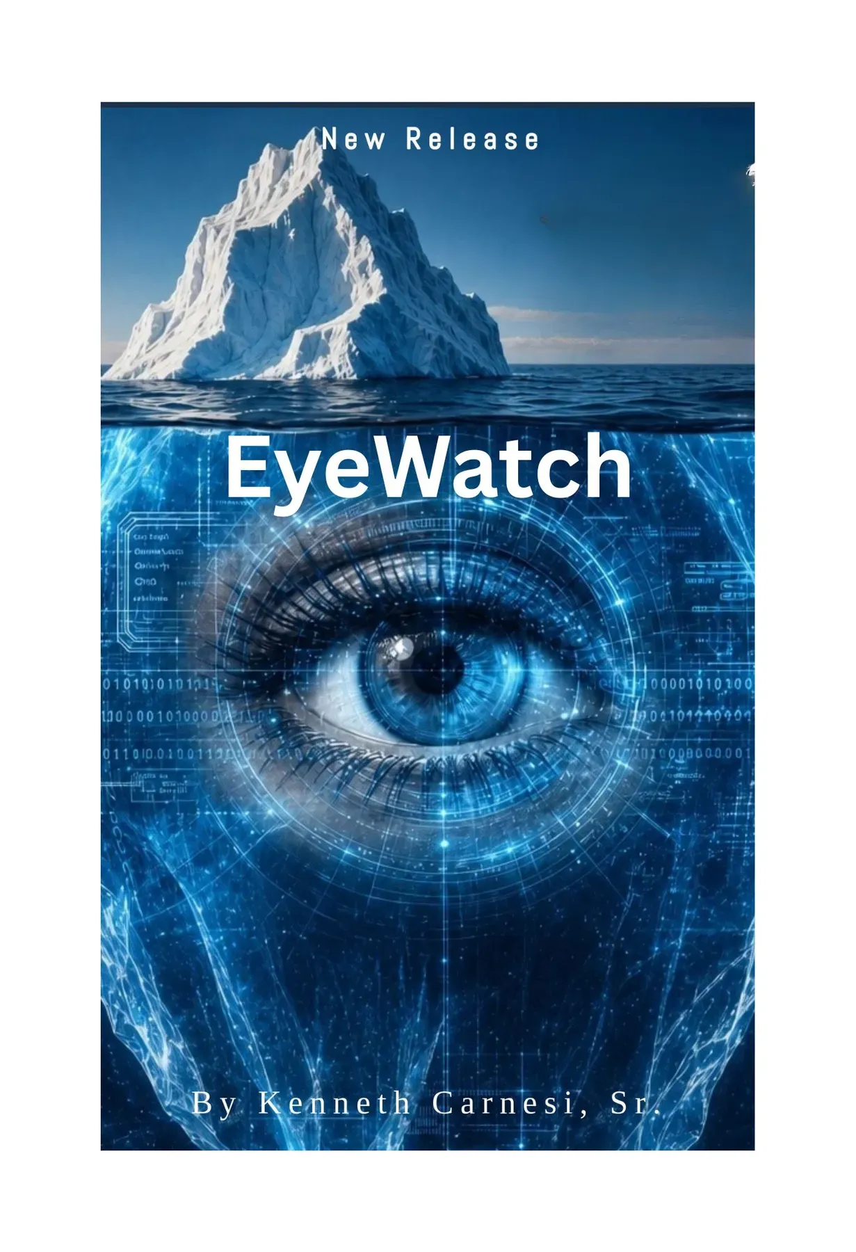 Cover of EyeWatch by Kenneth Carnesi, Sr.