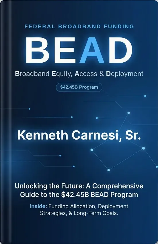 Cover of Federal Broadband Funding: BEAD by Kenneth Carnesi, Sr.