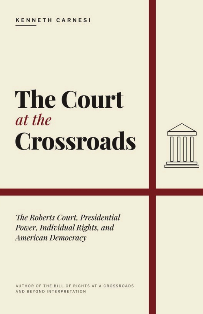 Cover of The Court At The Crossroads by Kenneth Carnesi, Sr.