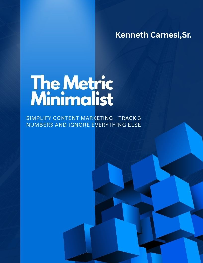 Cover of The Metric Minimalist by Kenneth Carnesi, Sr.