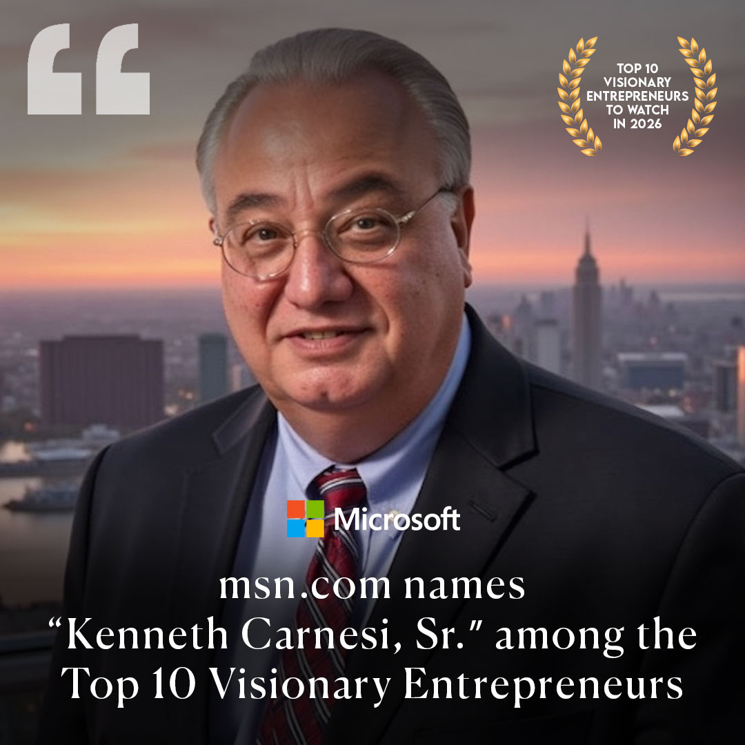 MSN names Kenneth Carnesi, Sr. among the Top 10 Visionary Entrepreneurs to Watch in 2026