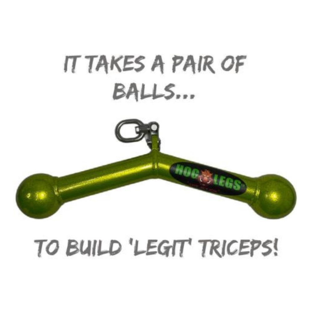 HOG LEGS 'Piglet Plus' Triceps Bar has Balls of Steel!