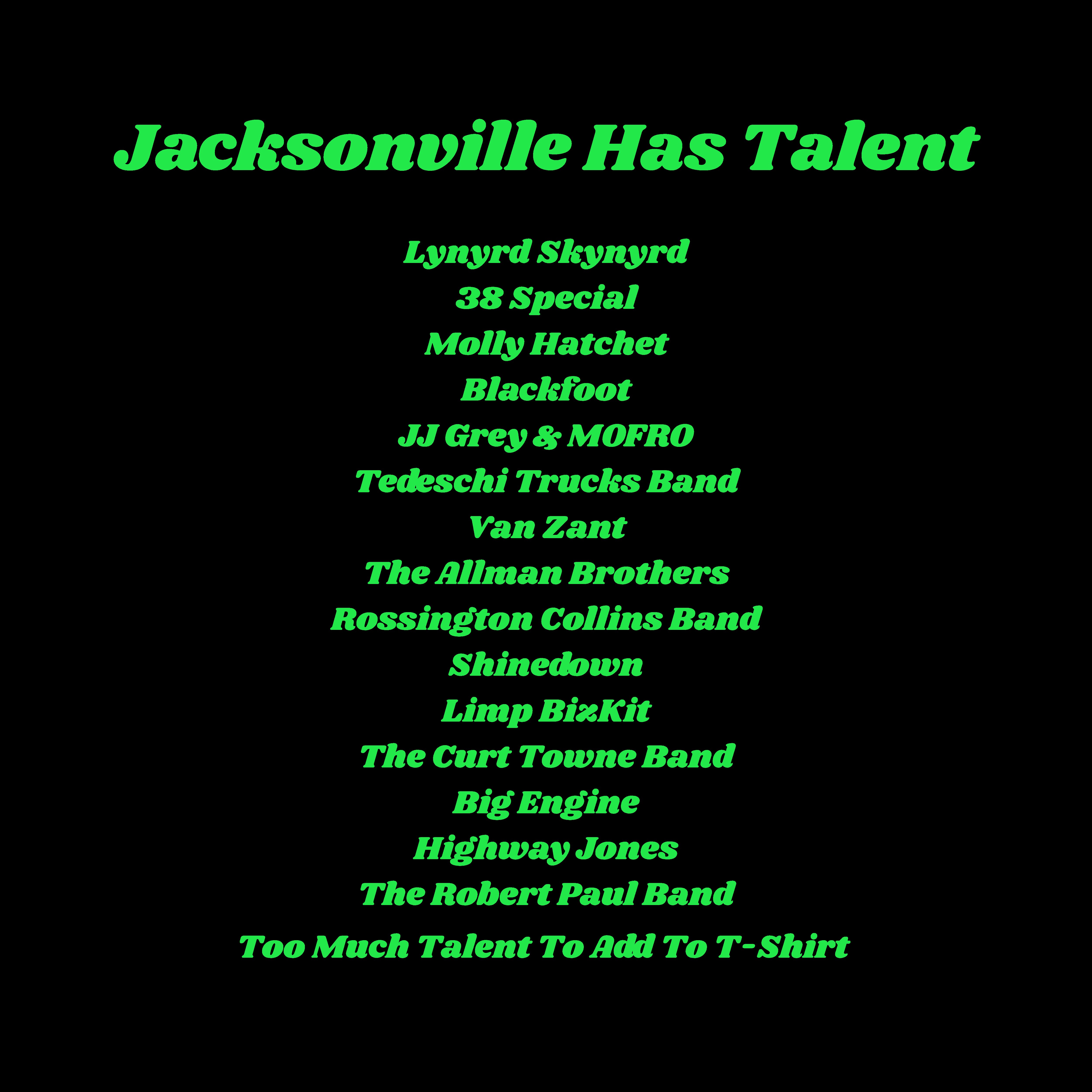 Jacksonville Has Talent Tee, Local Pride