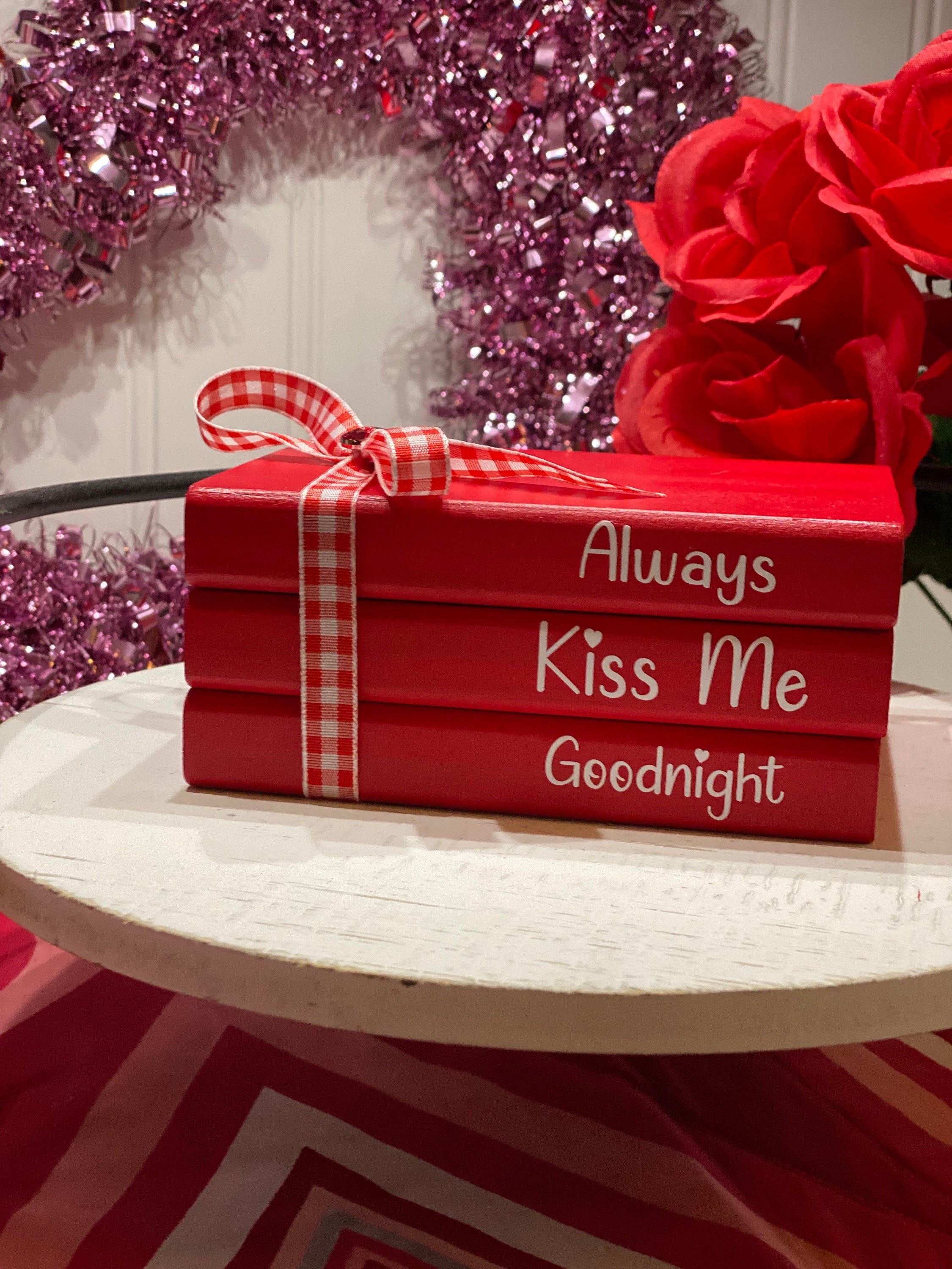 Always Kiss Me Goodnight, Valentines Day Decor, detail 3
