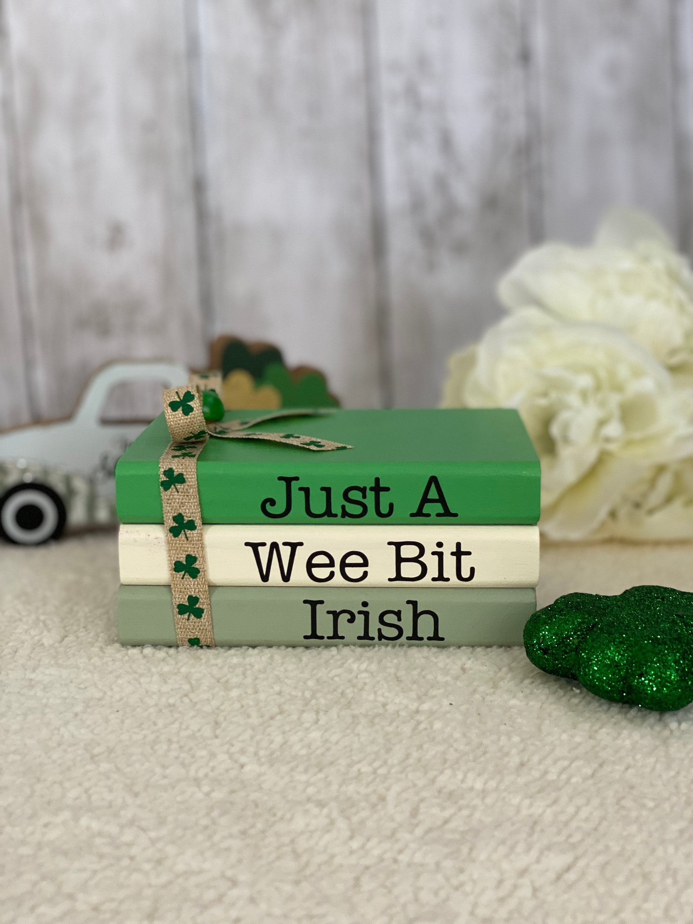 St. Patrick’s Day, Wee Bit Irish