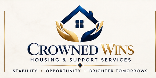 Crowned Wins Housing & Support Services. Stability, Opportunity, Brighter Tomorrows.
