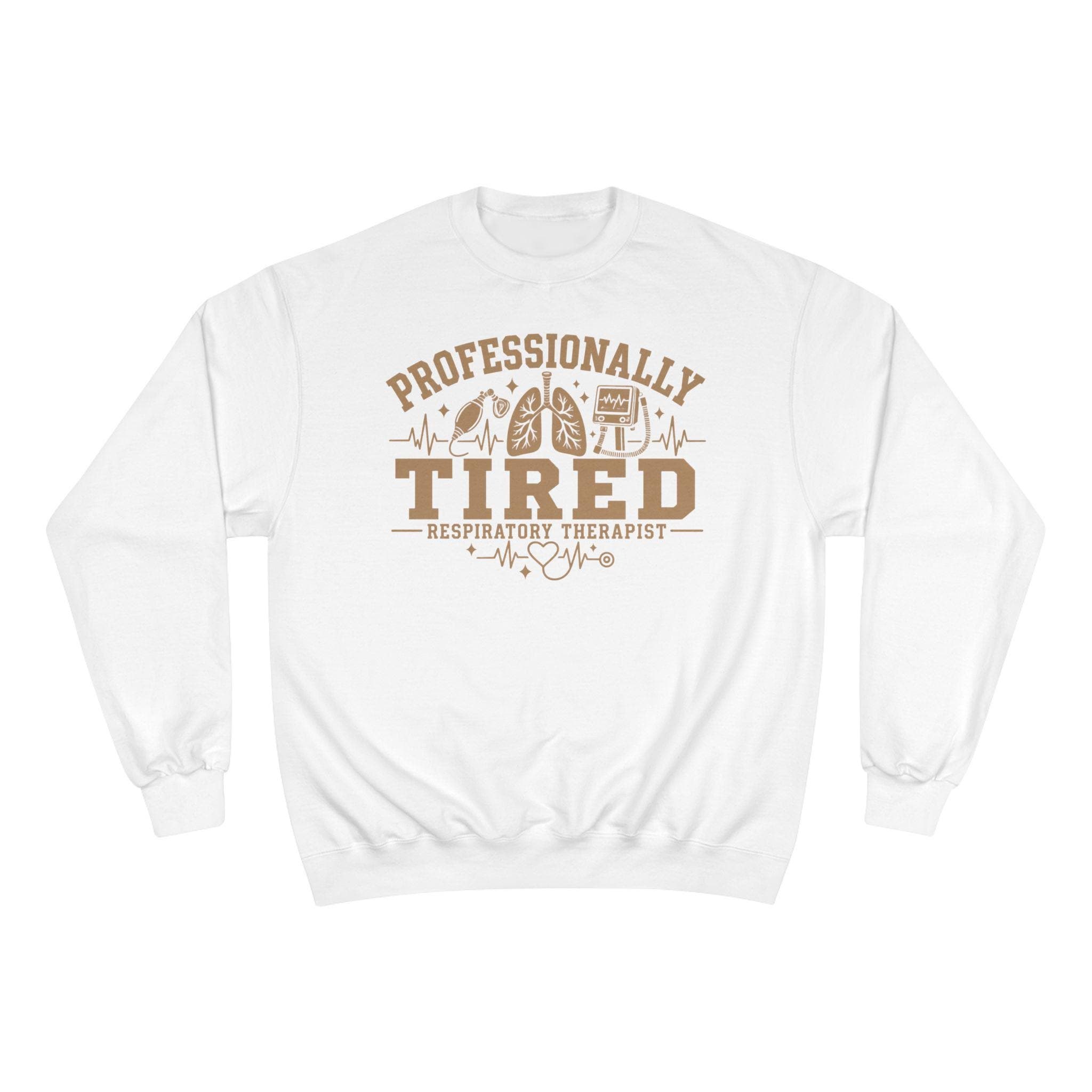 Professionally Tired Respiratory Therapist Sweatshirt, Funny RT Gift, Medical Design Crewneck