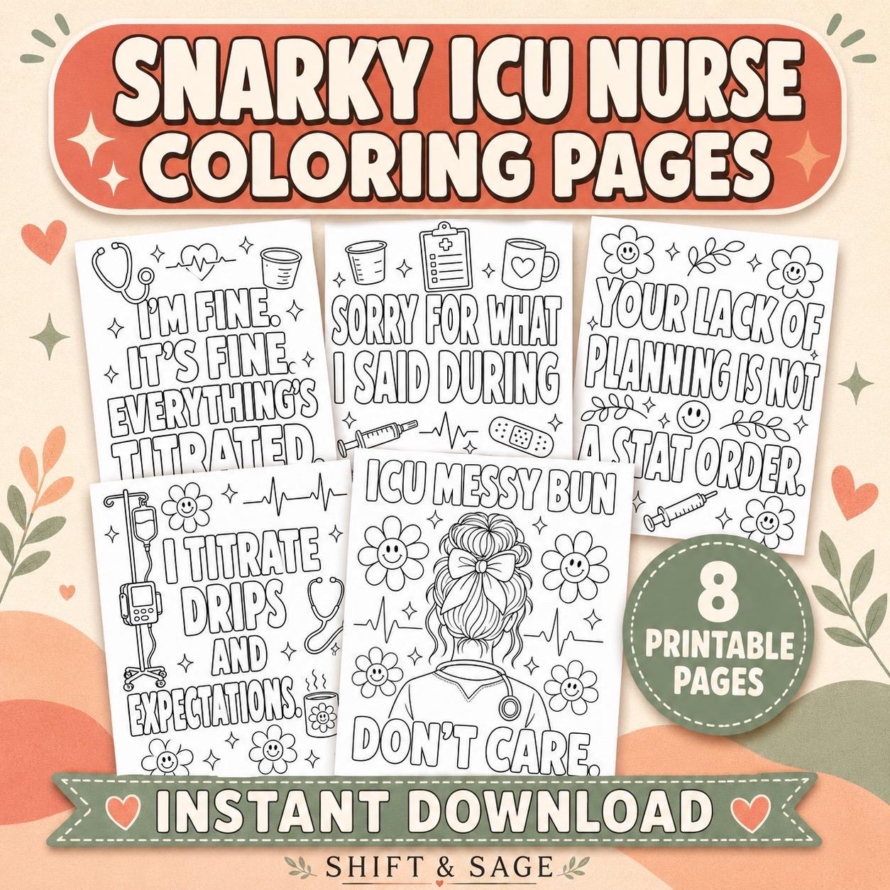 Snarky ICU Nurse Coloring Pages PDF | Funny Adult Nursing Humor Coloring Book Printable Download