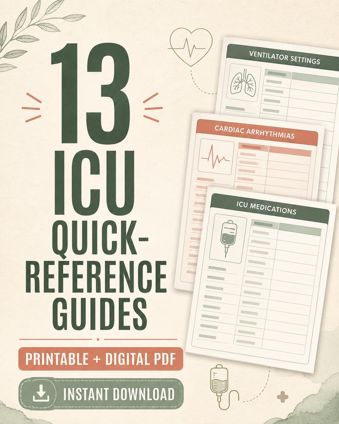 ICU Nurse Guide | 13 Quick-Scan Critical Care Guides (Digital PDF)