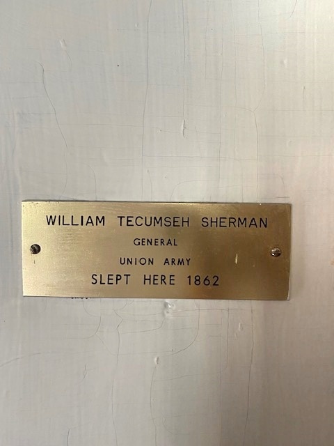 General William Tecumseh Sherman door marker reading slept here 1862