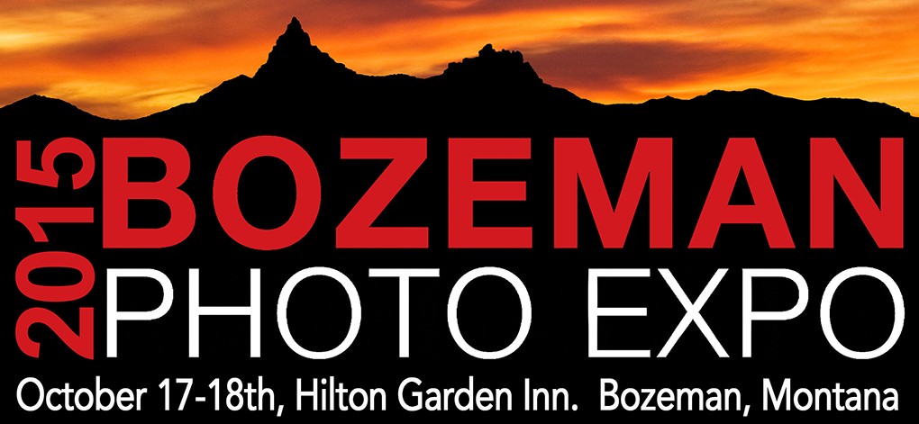 Bozeman Photo Expo Coming in October!