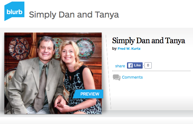 A Tribute to Dan and Tanya from Fred Kurtz