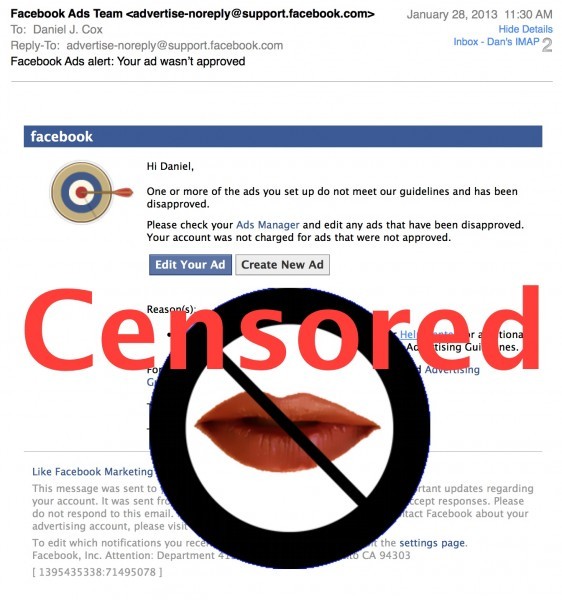 This is the email telling me Facebook would not accept my ad. I had a GREAT laugh over this. :)